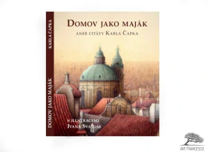 KNIHA Domov jako maják aneb Citáty Karla Čapka 